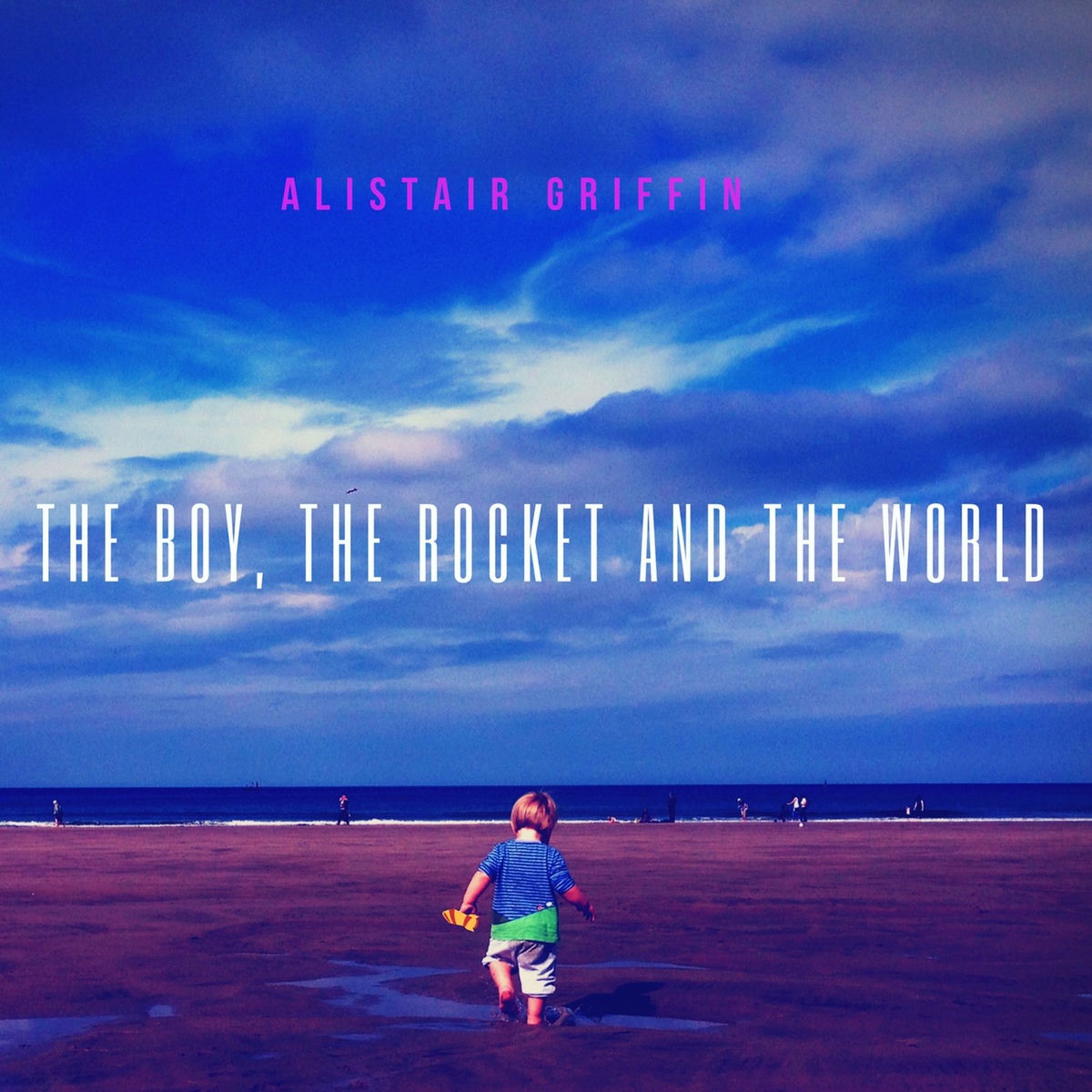 Album cover of The Boy, the Rocket and the World