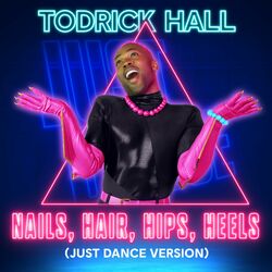 Cover of Nails, Hair, Hips, Heels (Just Dance Version)