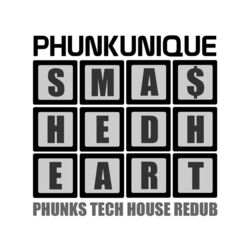 Cover of Smashed Heart (Phunks Tech House Redub)