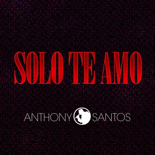Portada de Solo Te Amo
