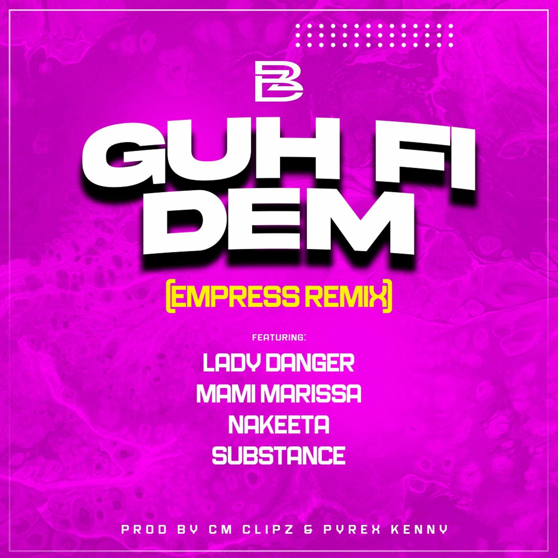 Album cover of GUH FI DEM (Empress Remix)