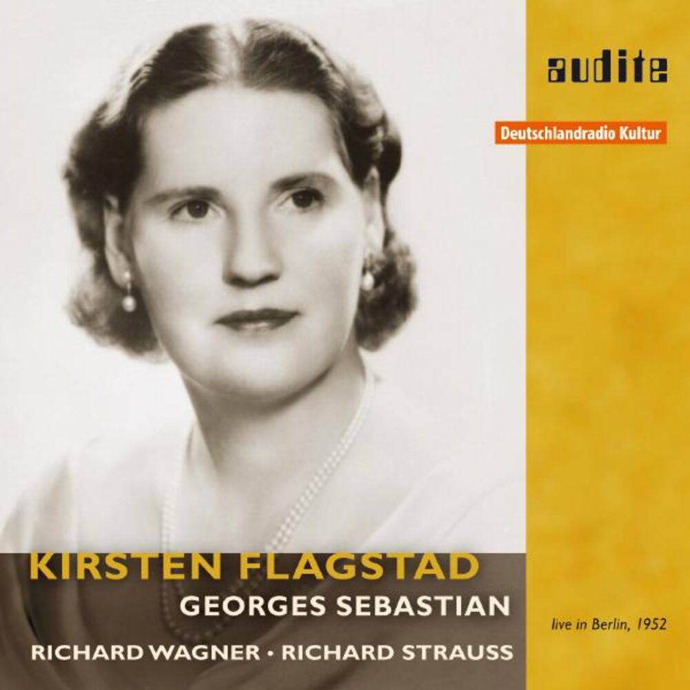 Picture of Kirsten Flagstad sings Wagner & Strauss (First Master Release , RIAS live recording from the Titania Palast, Berlin , May 9 and 11,1952)