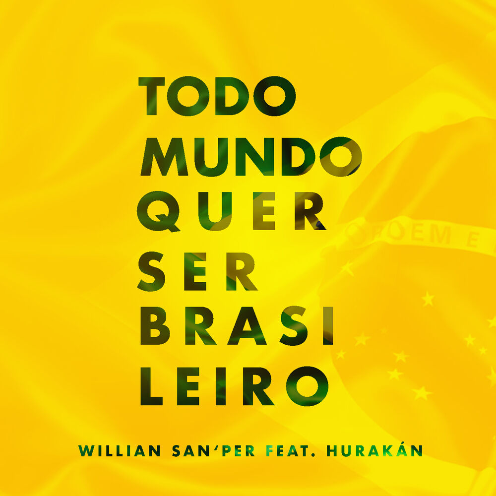 Picture of Todo Mundo Quer Ser Brasileiro