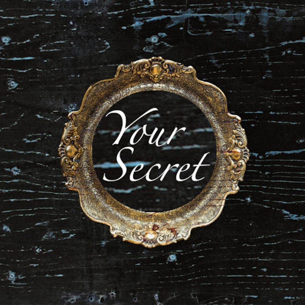 Album cover of Your Secret