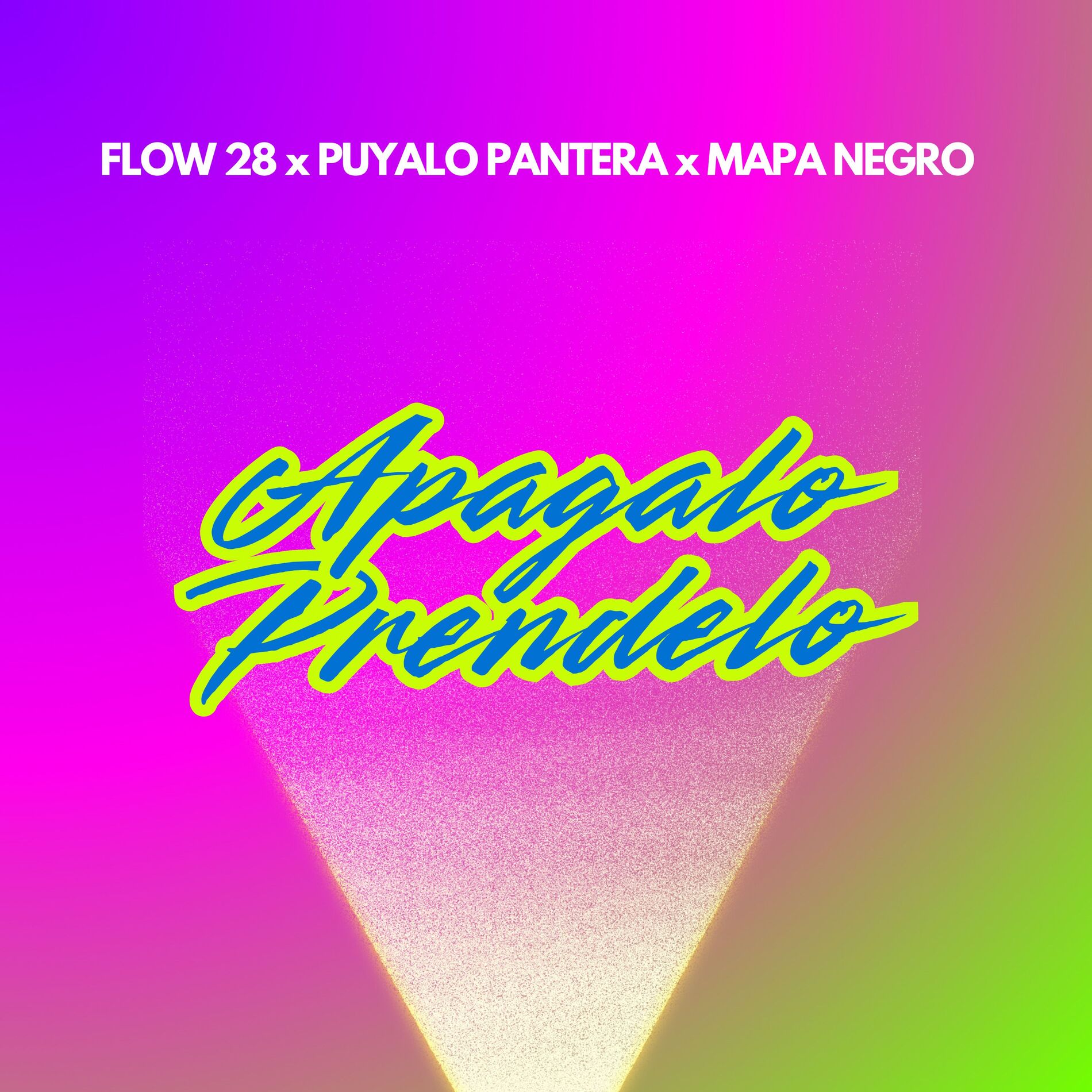 Album cover of Apagalo Prendelo