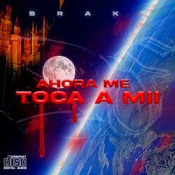Cover of AHORA ME TOCA A MÍ 2