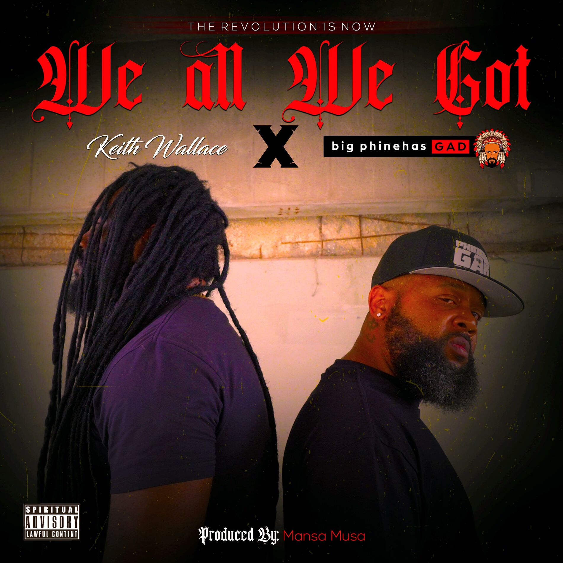 Album cover of We All We Got (feat. Keith Wallace)