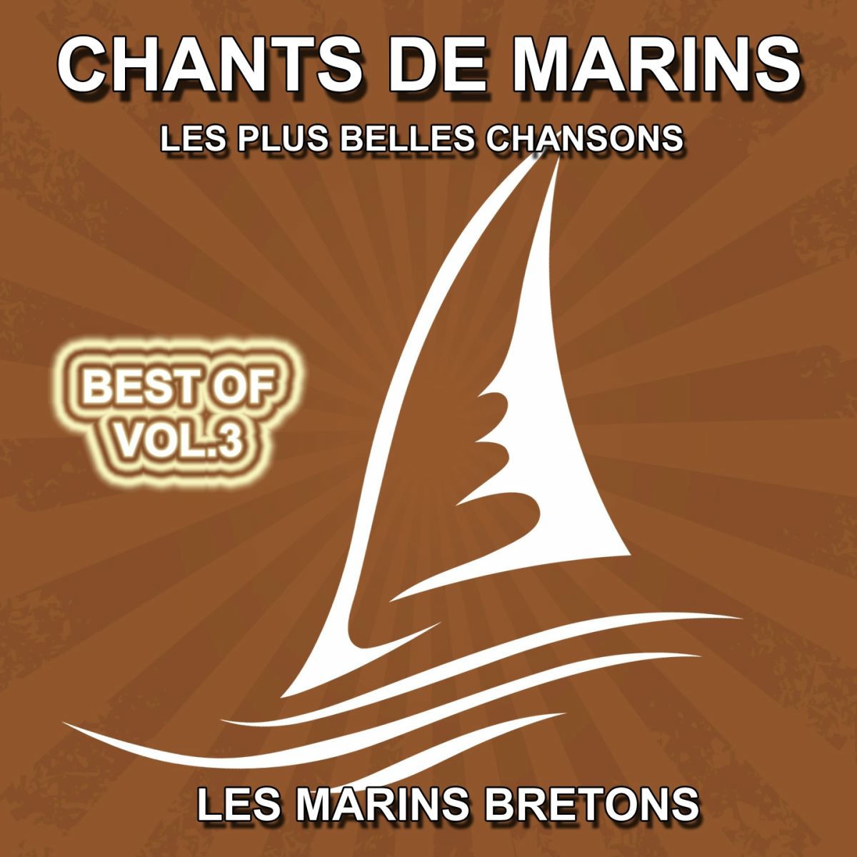 Album cover of Chants de marins, vol. 3 (Les plus belles chansons de marins)