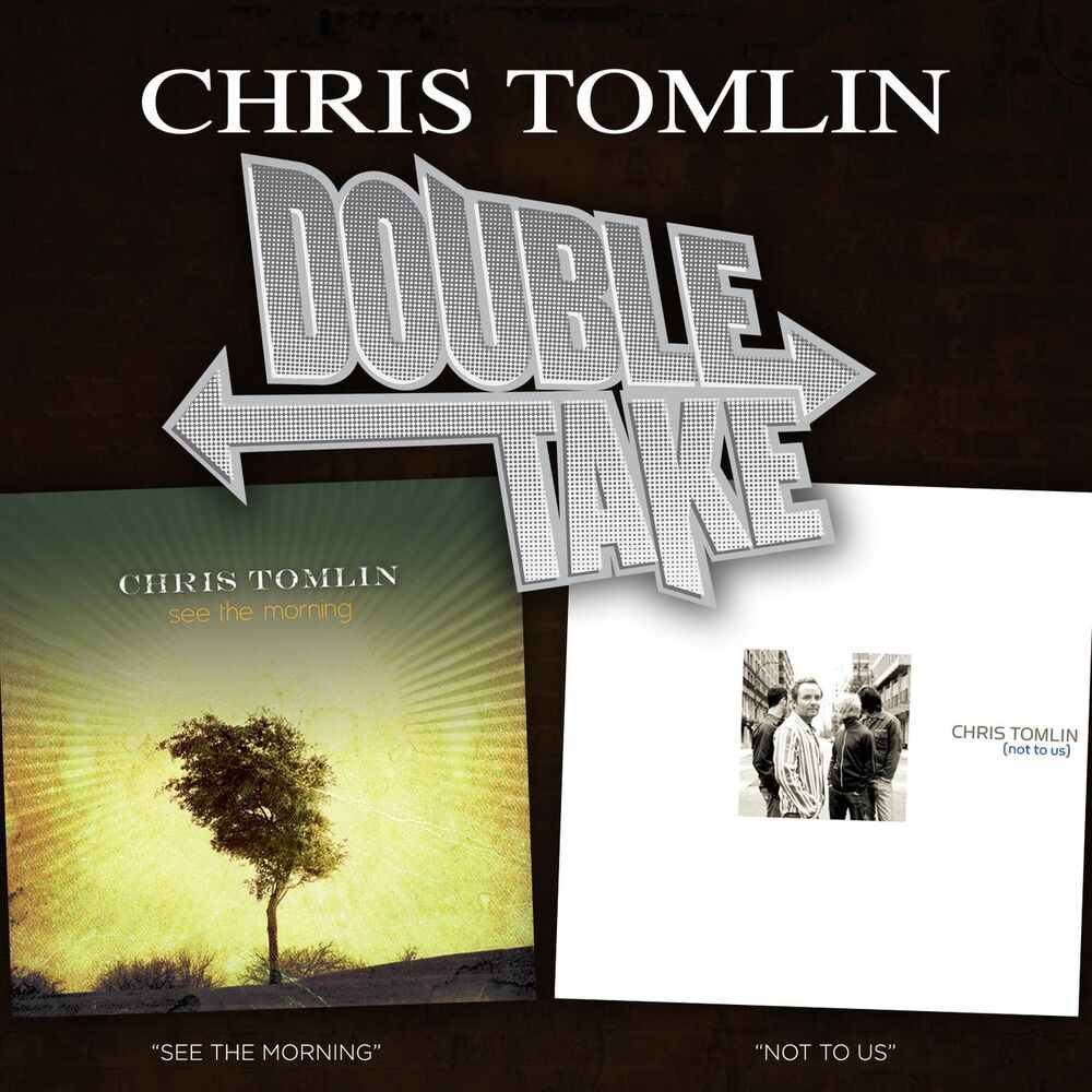 Picture of Double Take - Chris Tomlin