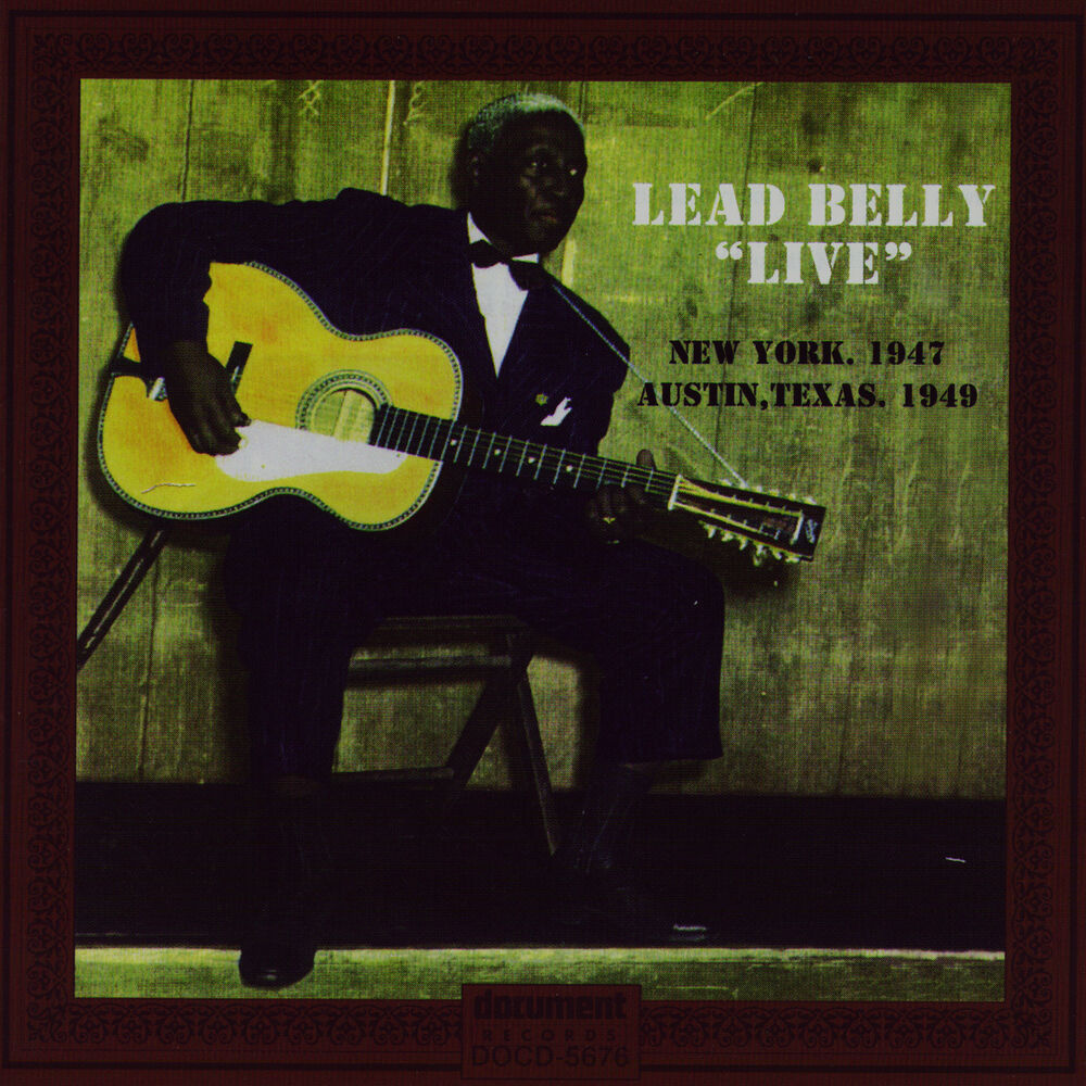 Picture of Leadbelly "Live" New York, 1947 & Austin, Texas, 1949