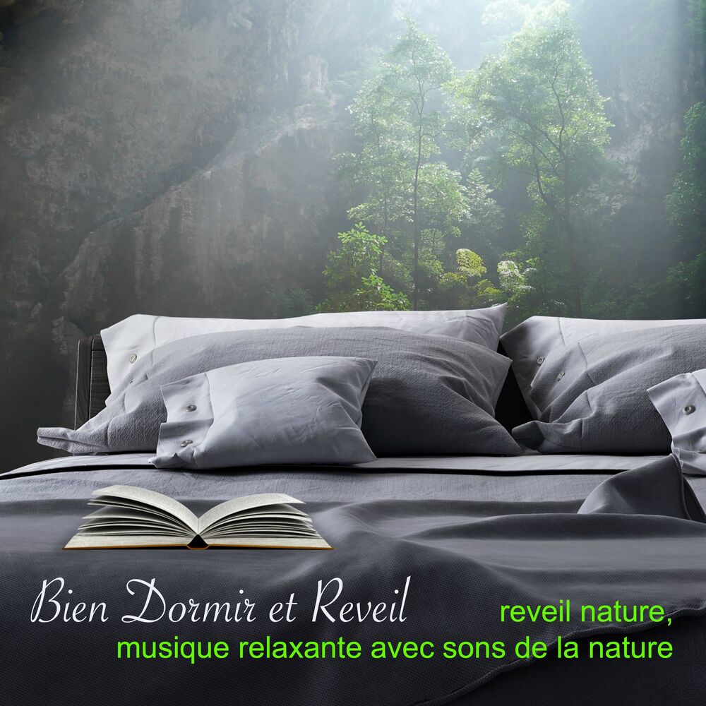 Picture of Bien dormir et reveil - Reveil nature, musique relaxante avec sons de la nature