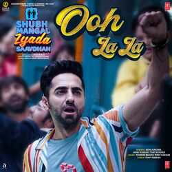 Cover of Ooh La La (From "Shubh Mangal Zyada Saavdhan")