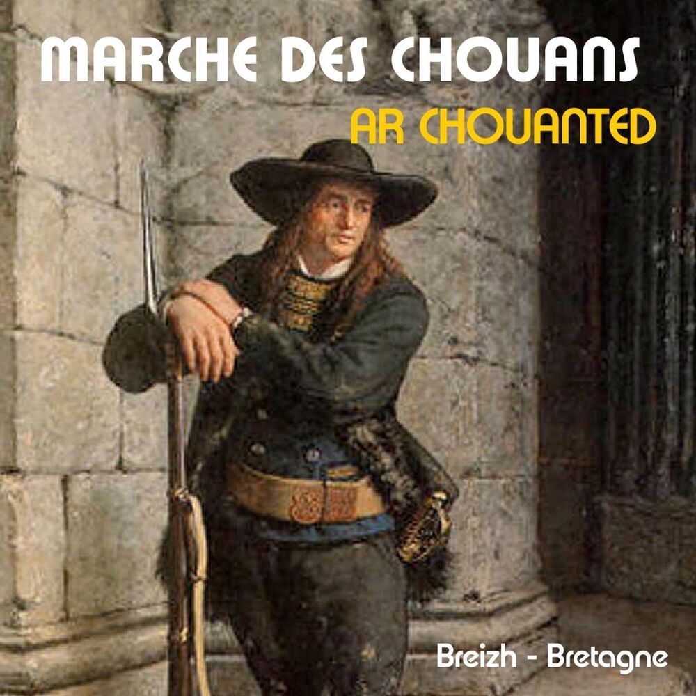 Picture of Marche des Chouans - Ar Chouanted (Breizh - Bretagne)