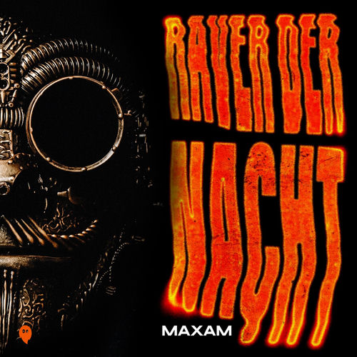 Raver der Nacht by MAXAM - 150 BPM