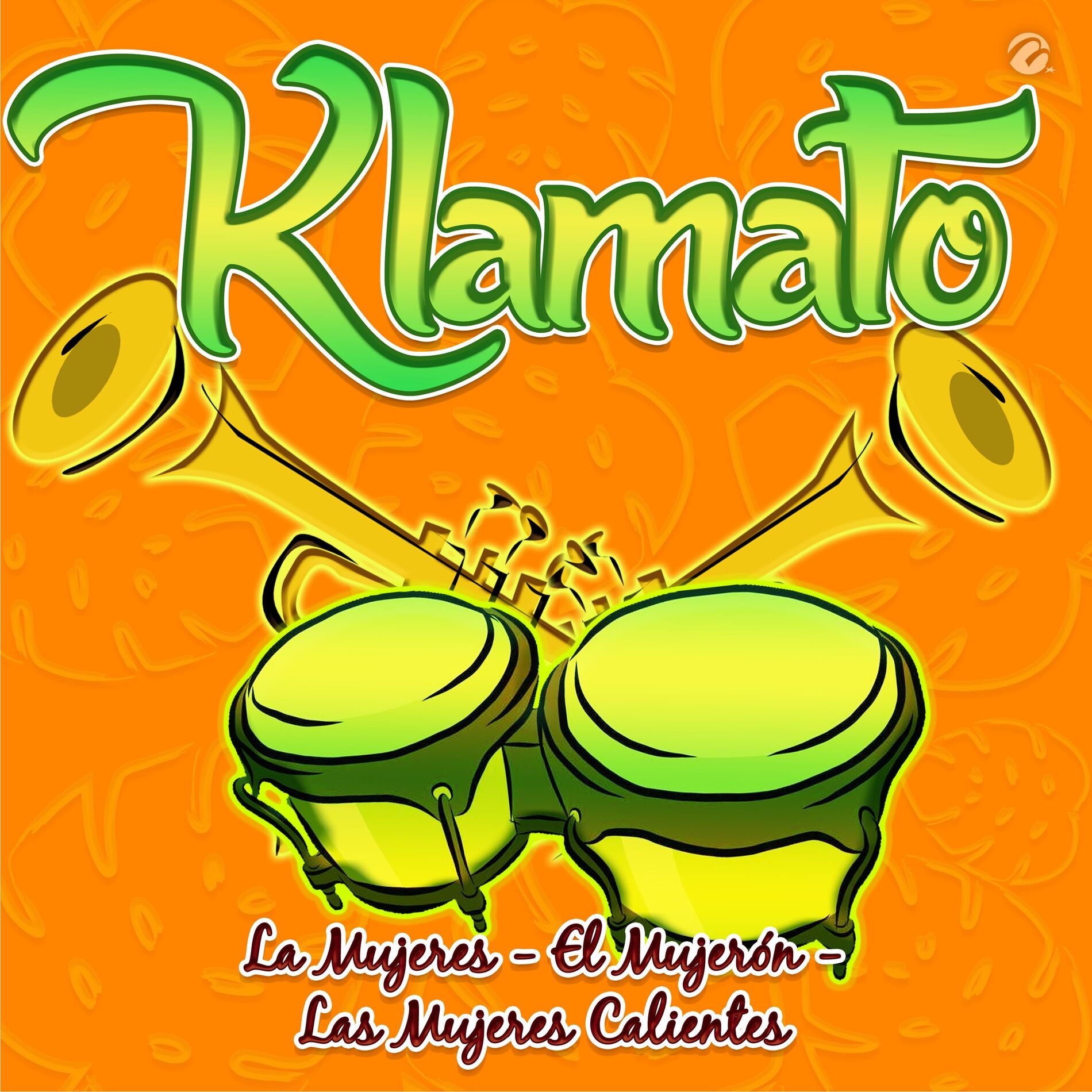 Album cover of La Mujeres - El Mujerón - Las Mujeres Calientes