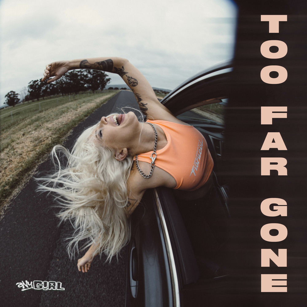 Too Far Gone artwork
