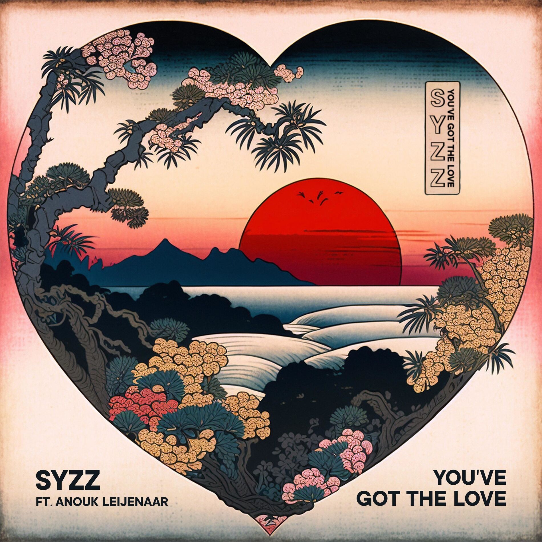 Album cover of You've Got The Love (feat. Anouk Leijenaar)