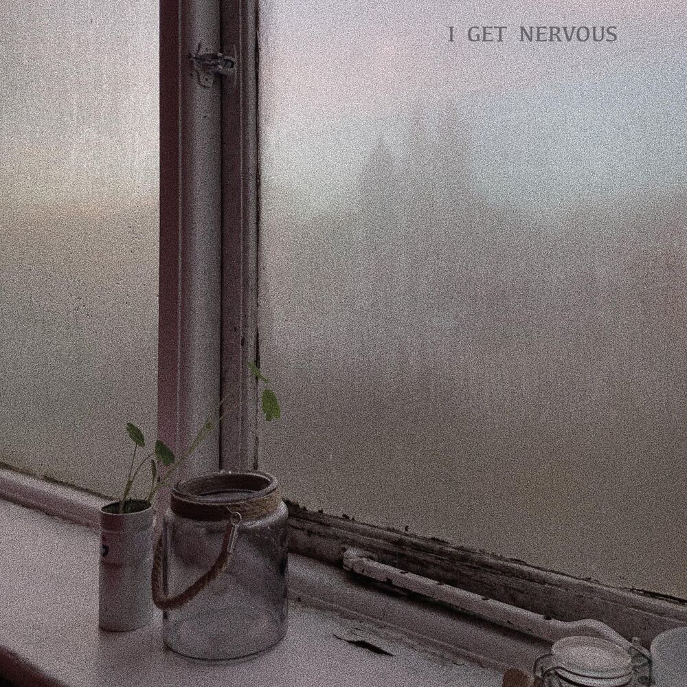 Picture of I Get Nervous