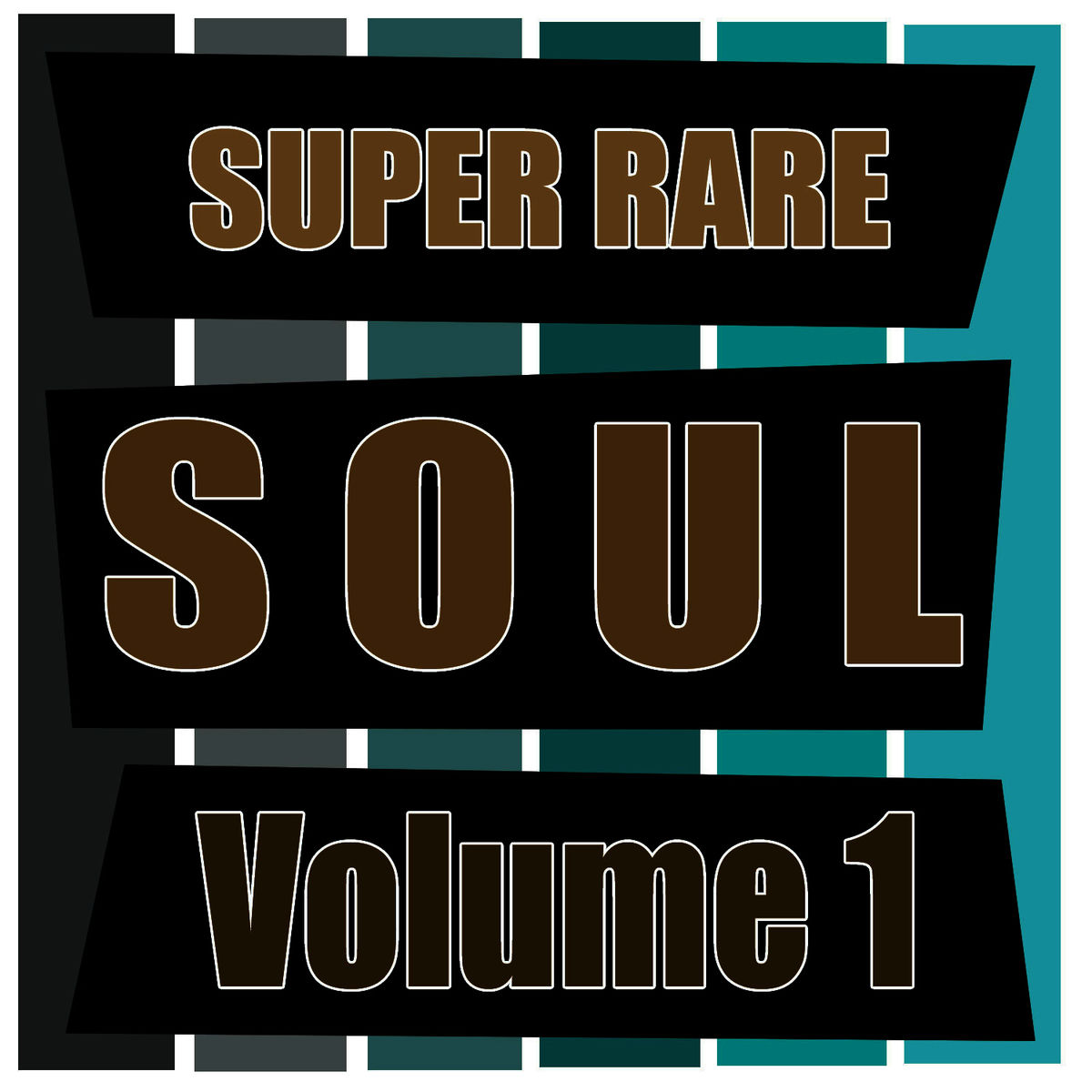 Album cover of Super Rare Soul, Vol. 1