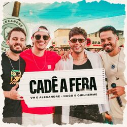 Cover of Cadê A Fera (Ao Vivo)