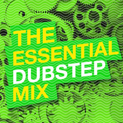 Cover of The Essential Dubstep Mix