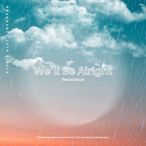 We'll Be Alright