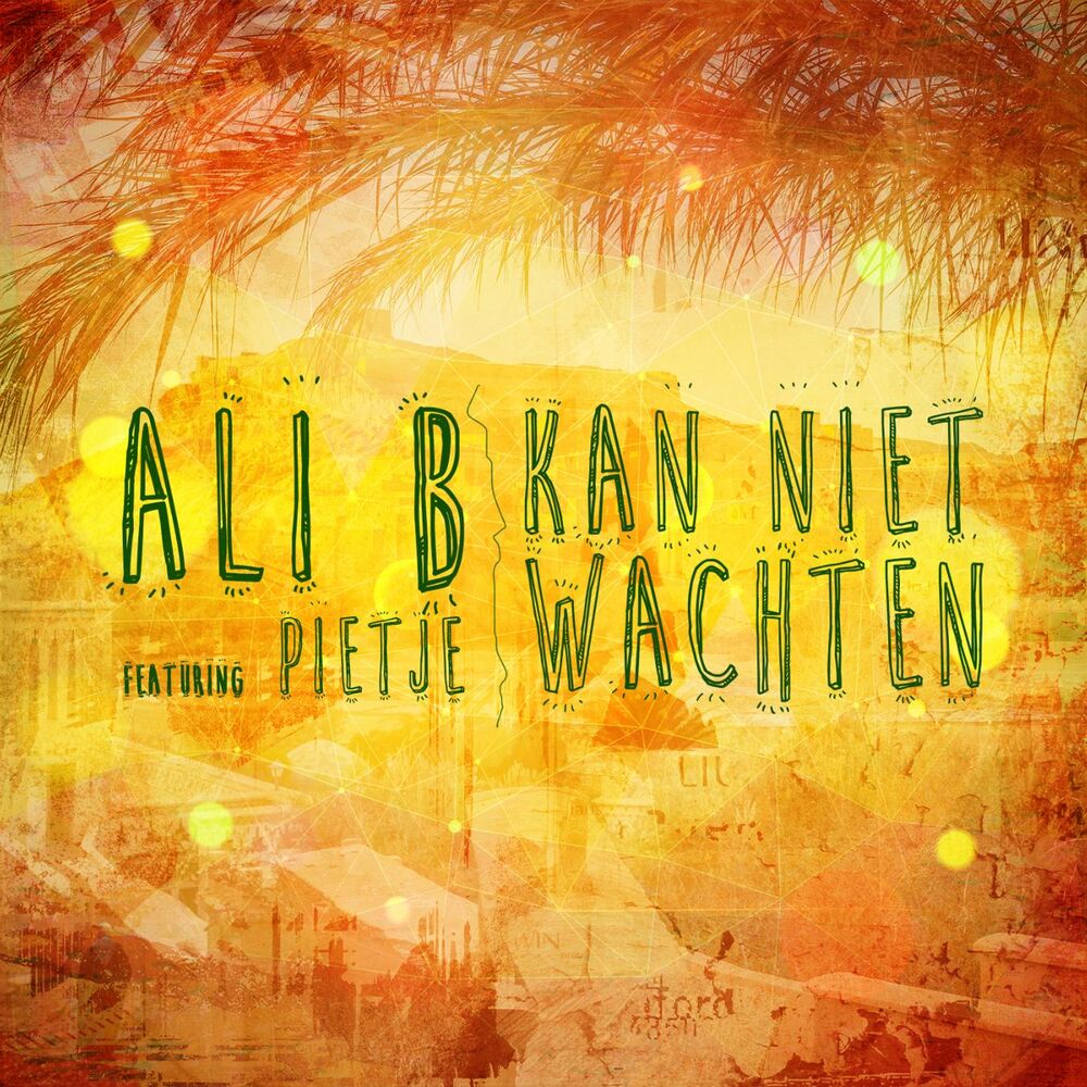Picture of Kan Niet Wachten (feat. Pietje)