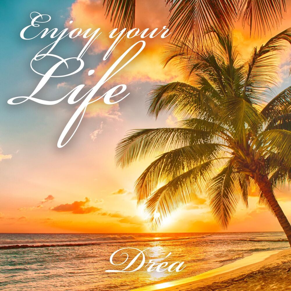 Picture of Enjoy Your Life