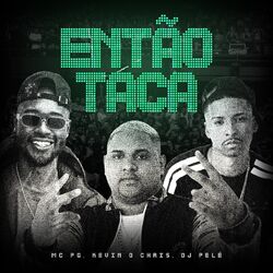 Cover of Então Taca