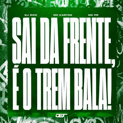 SAI DA FRENTE, É O TREM BALA!