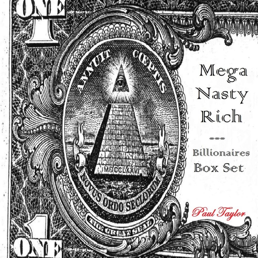 Picture of Mega Nasty Rich: Billionaires Box Set