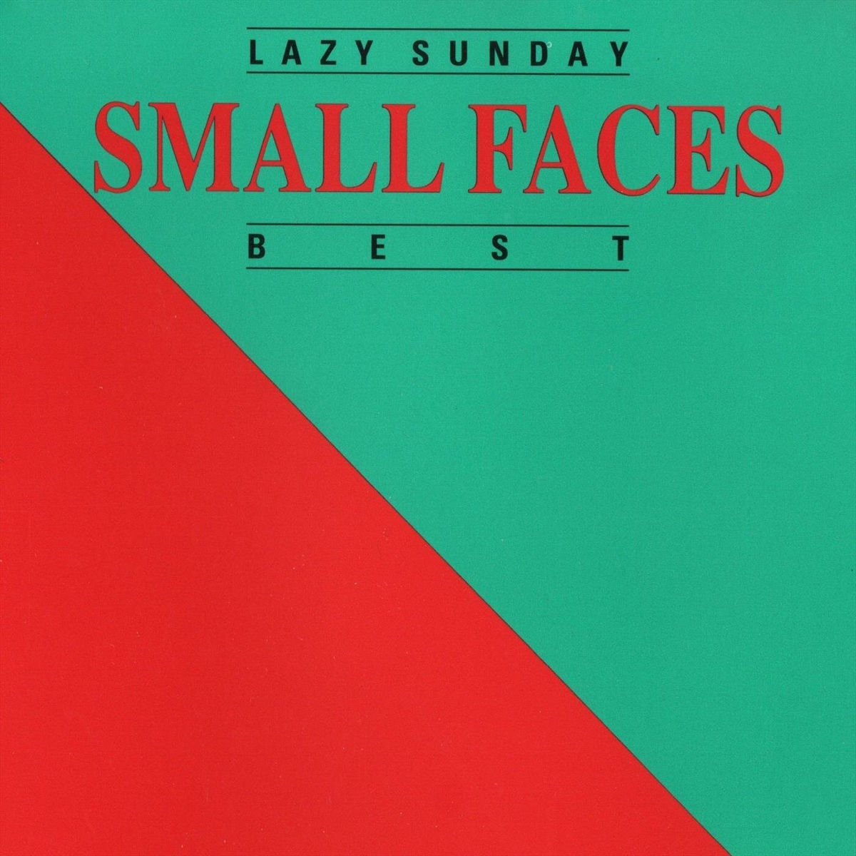 Lazy Sunday - Small Faces - Best - Small Faces | Deezer