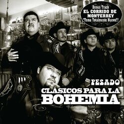 Cover of Corridos bien Pesados para la Bohemia