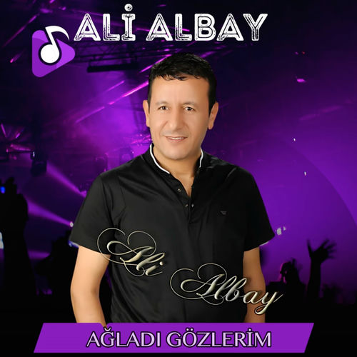 Ağladı Gözlerim