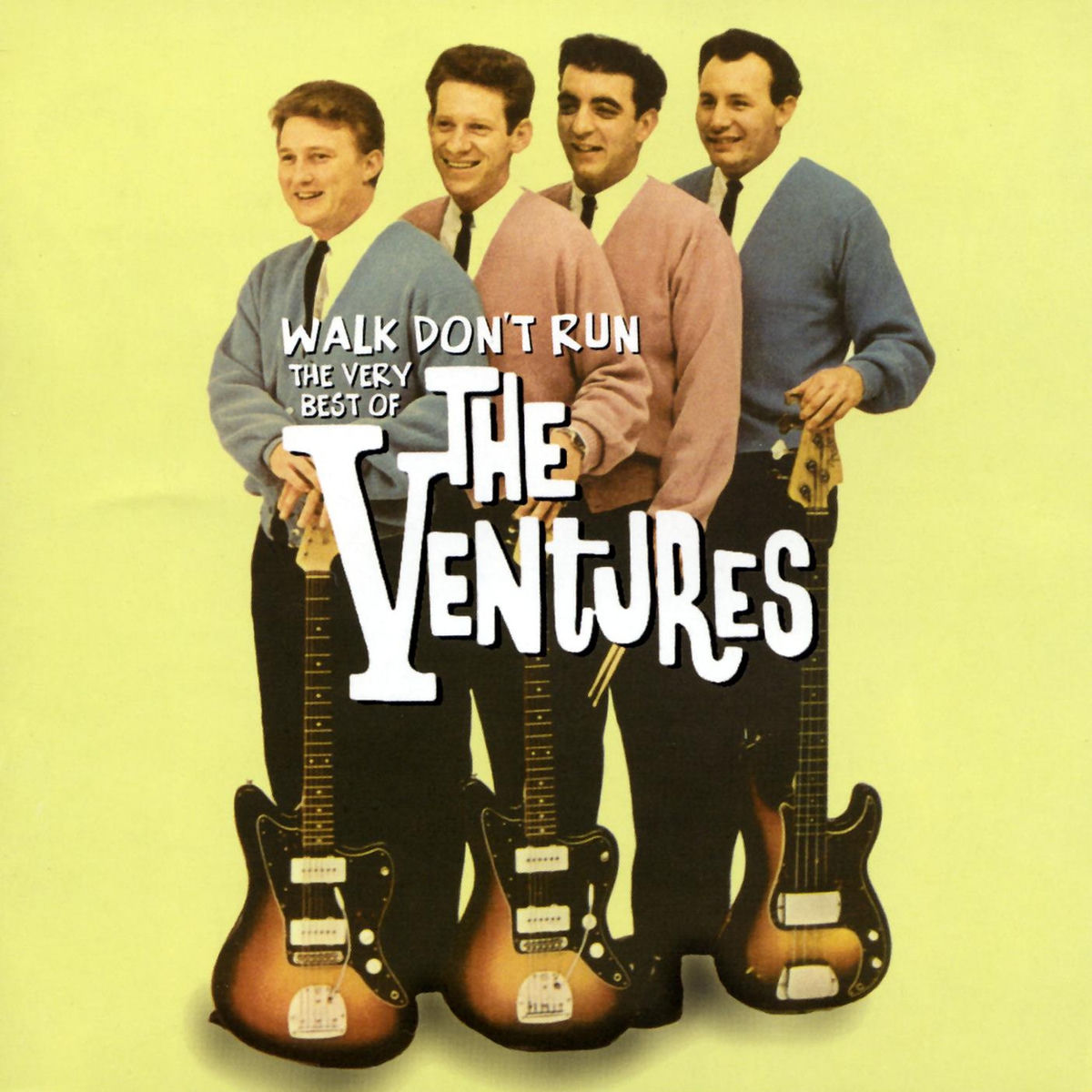 Walk Don't Run - The Very Best Of The Ventures - The Ventures | Deezer