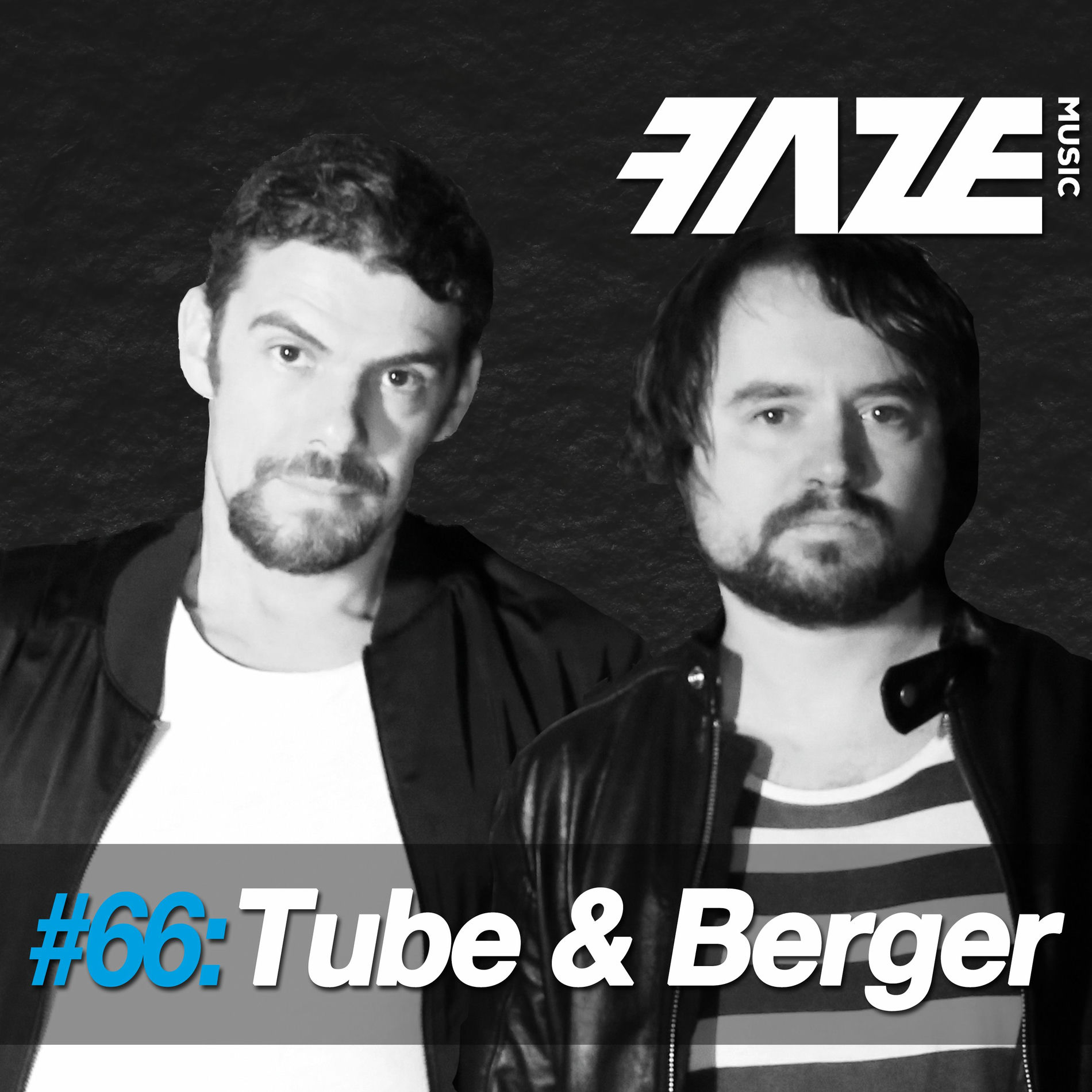 Album cover of Faze #66: Tube & Berger