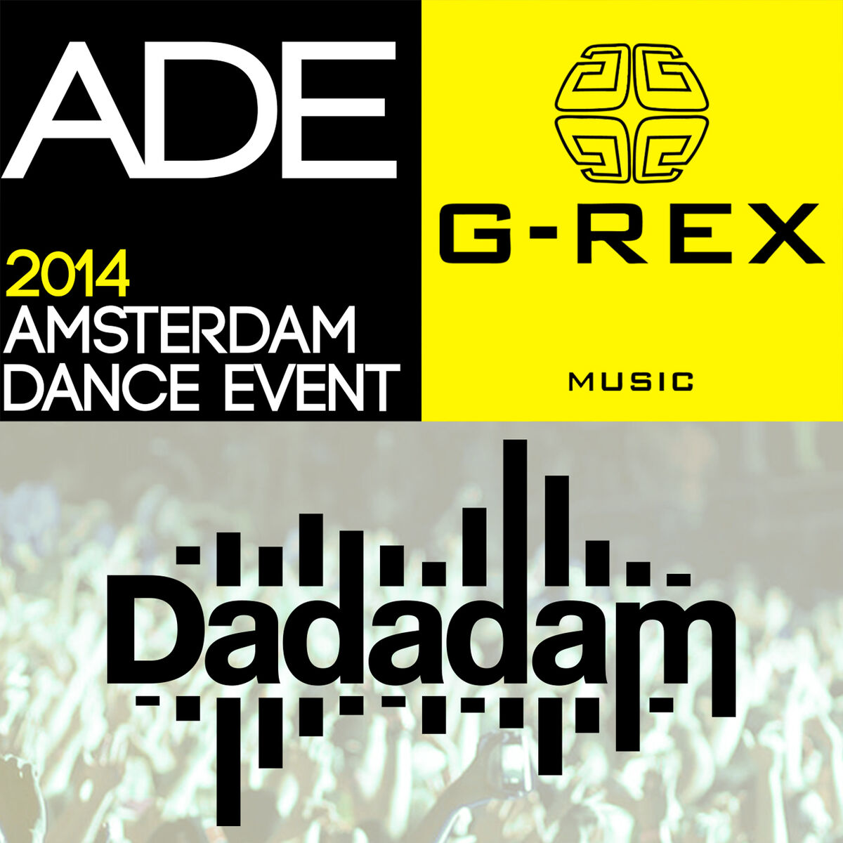 Album cover of G-Rex Presents Dadadam Label Friends ADE 2014