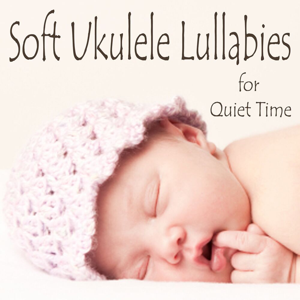 Picture of Soft Ukulele Lullabies for Quiet Time
