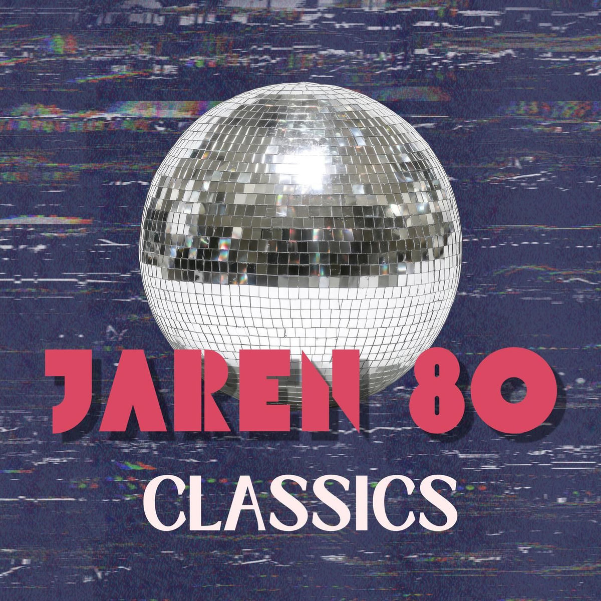 Album cover of Jaren 80 Classics