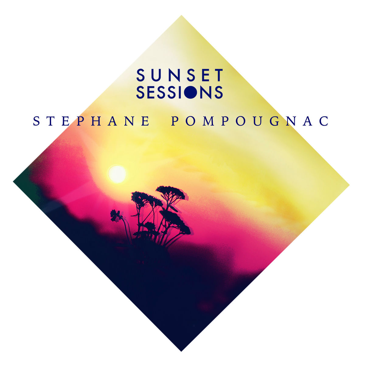 Album cover of Stephane Pompougnac Sunset Sessions