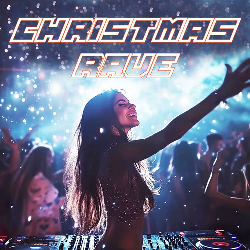 Christmas Rave