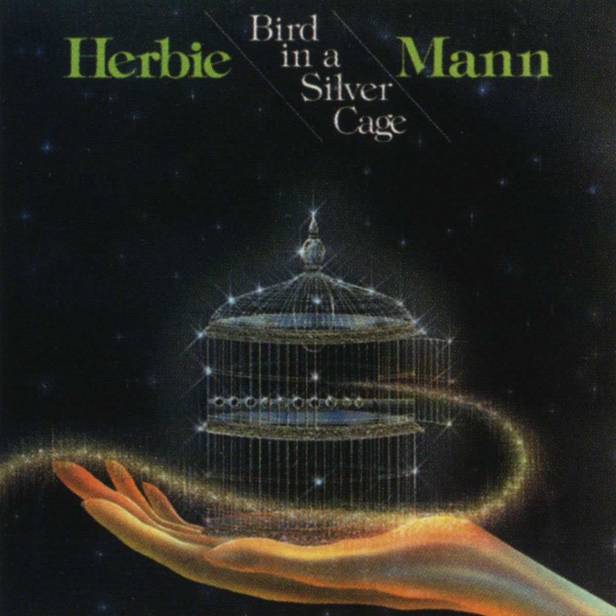 Album cover of Bird In A Silver Cage