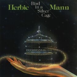 Cover of Bird In A Silver Cage