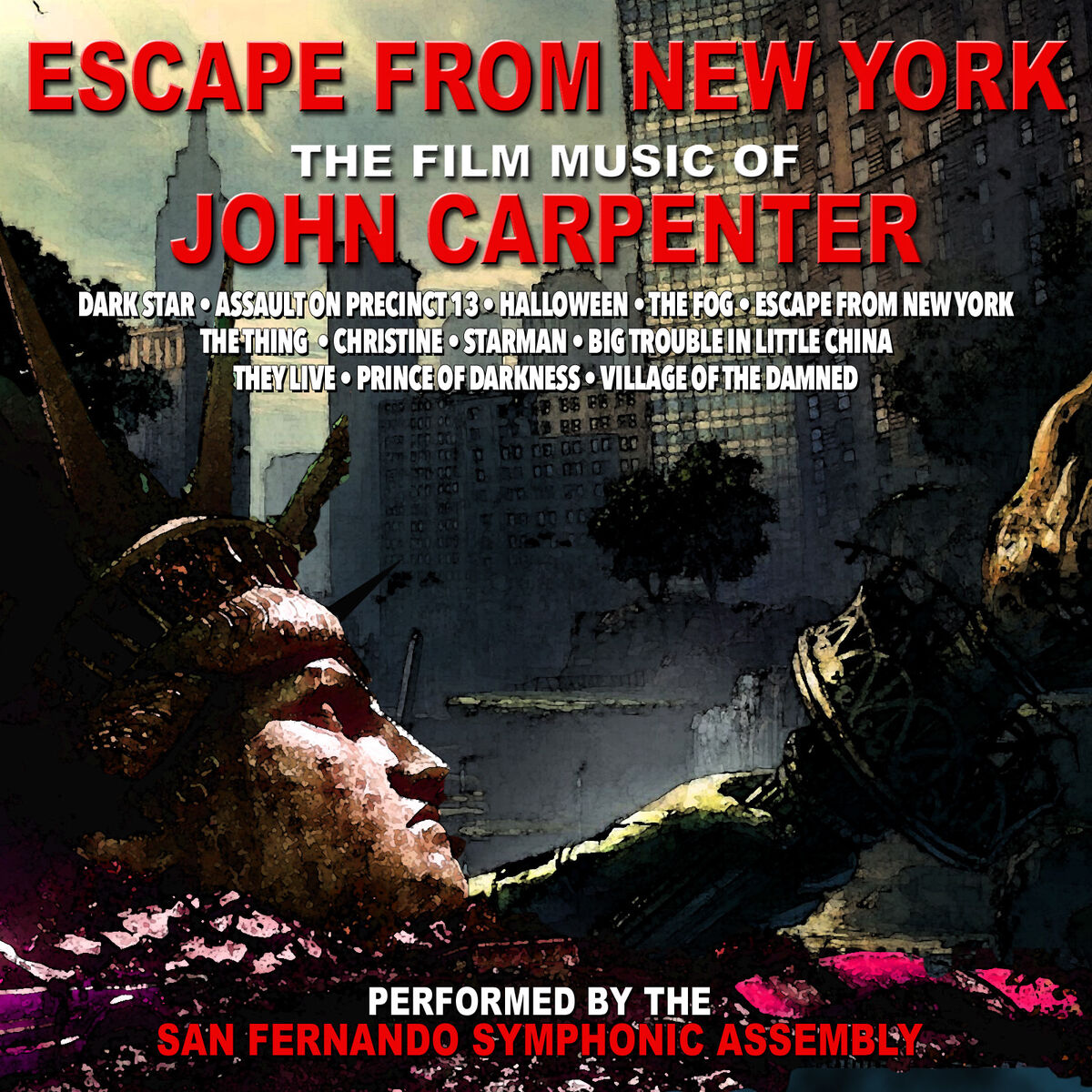 Album cover of Escape From New York: The Film Music Of John Carpenter