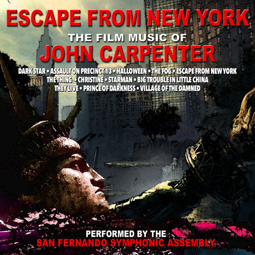 San Fernando Symphonic Assembly - Escape From New York: The Film