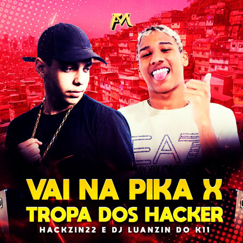 Vai na Pica X Tropa dos Hacker