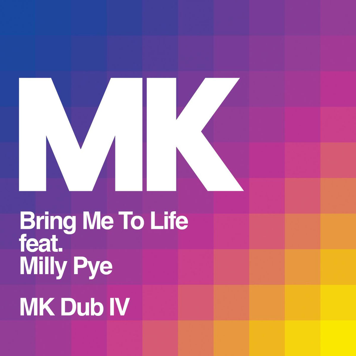 Album cover of Bring Me to Life (feat. Milly Pye)
