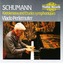 Cover of Schumann: Kreisleriana & Etudes Symphoniques