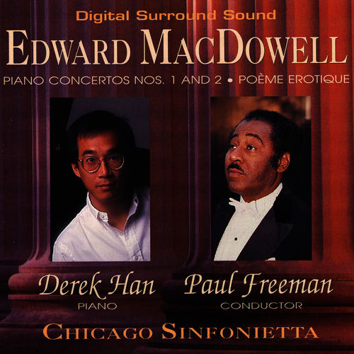 Edward MacDowell Piano Concertos Nos. 1 And 2 - Poème Erotique
