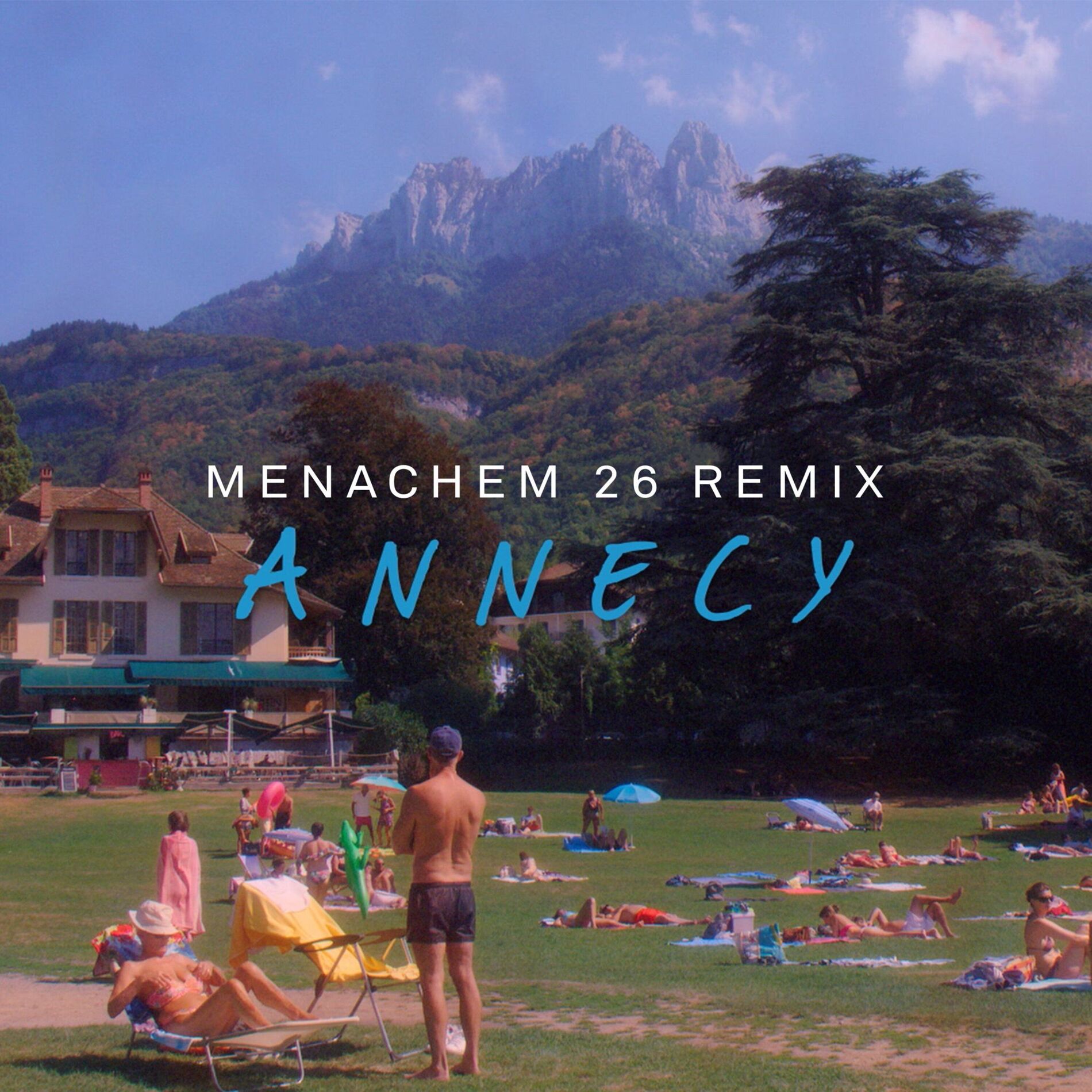 Album cover of Annecy (Menachem 26 Remix)